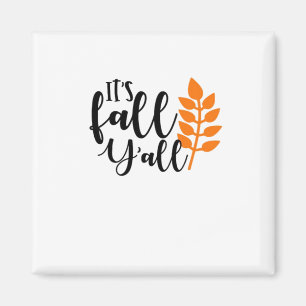Aimant C’est automne Y’all, épices Citrouilles, feuilles