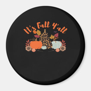 Aimant C’est l’automne Y’all Hello Fall Happy Automne Tha