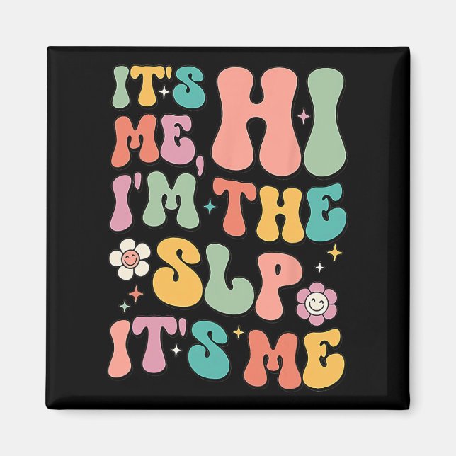 Aimant C’est moi Salut Je suis le SLP Voix Appreciati (Devant)