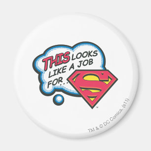 Aimant Ça ressemble à un travail pour Superman