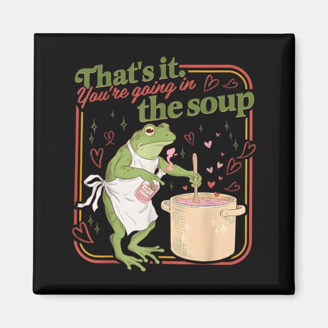 Aimant Ça va dans la Soupe Mème de Grenouille Drôle Saint (Devant)