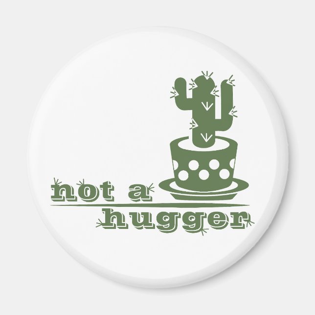 Aimant Cactus Pas un gros cactus drôle dire (Devant)