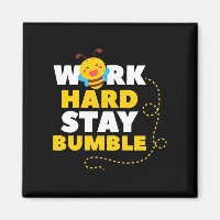 Cadeau apiculteur | Beer Work Hard Stay Bumble