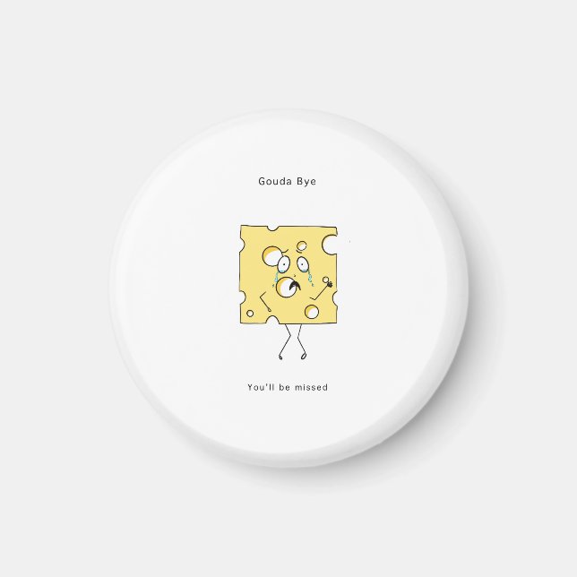 Aimant Cadeau d'adieu, carte Fromage de Gouda, Adieu amus (Devant)
