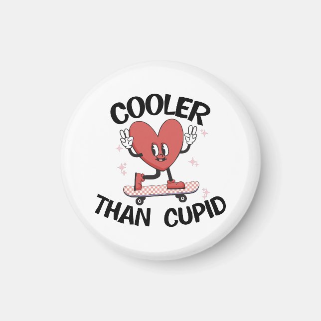 Aimant Cadeau de la Saint-Valentin | Plus Cool que Cupido (Devant)