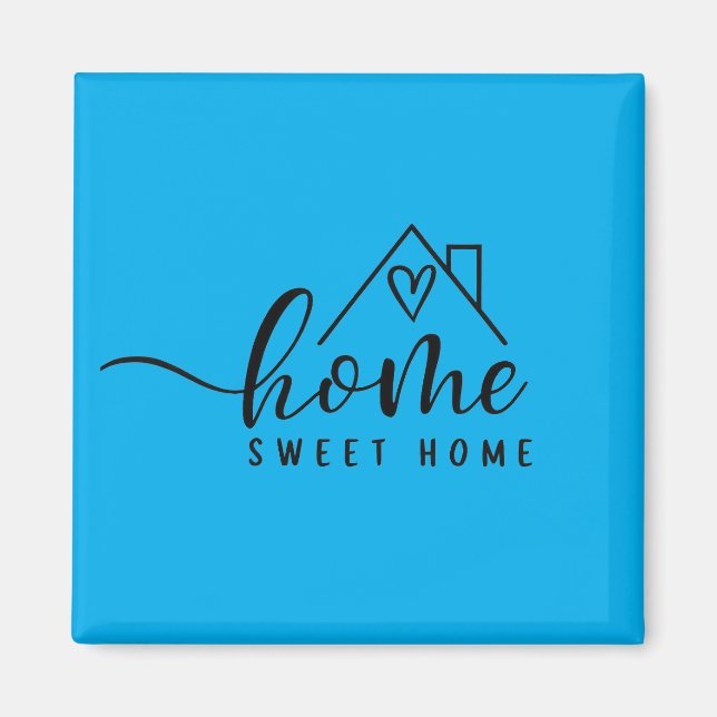 Aimant Cadeau de Nouvelle Maison - Maison, Douce Maison (Devant)