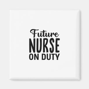 Aimant Cadeau d'infirmière Future infirmière en service