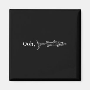 Aimant Cadeau drôle de pêche à la barracuda Ooh pour la m