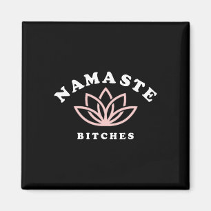 Aimant Cadeau drôle de yoga fleur de lotus Namaste Es pou