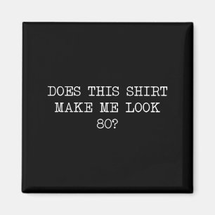 Aimant Cadeau Humour Homme 80 Ans Drôle 80e Anniversaire