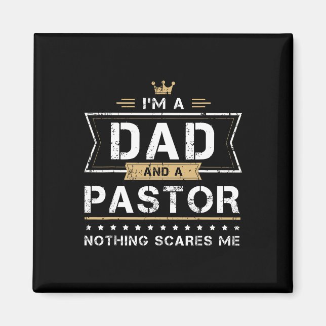 Aimant Cadeau Papa et Pasteur Rien ne me fait peur  (Devant)