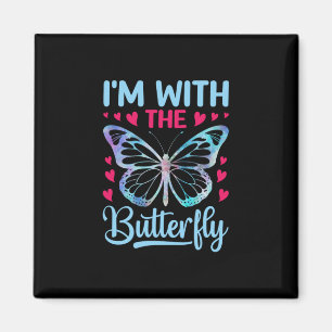 Aimant Cadeau Papillon Je Suis Avec Le Papillon