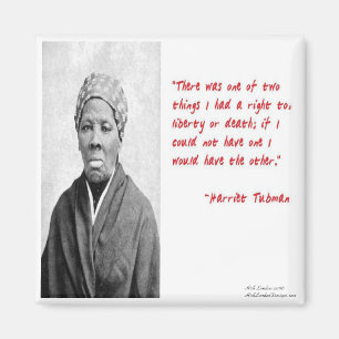 Aimant Cadeaux de citation de Harriet Tubman "Liberté ou