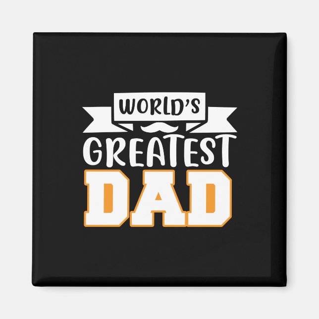 Aimant Cadeaux papa | Le plus grand papa du monde (Devant)