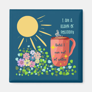 Aimant Café amusant et citations positives