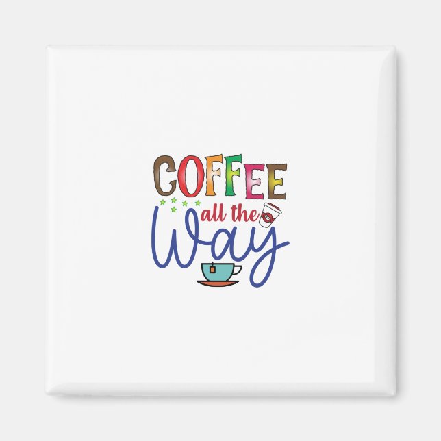 Aimant Café Art Café Tout Le Chemin (Devant)