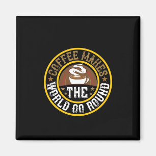 Aimant Café Art Le Café Fait Parcourir Le Monde