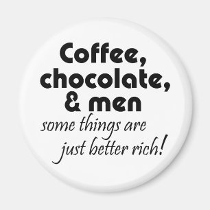 Aimant Café chocolat & hommes humour blague nouveauté cit