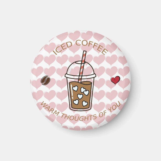 Aimant Café Glacé Pensées Chaudes Pour Toi (Devant)