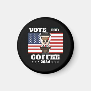 Aimant Café pour président, votez pour le café