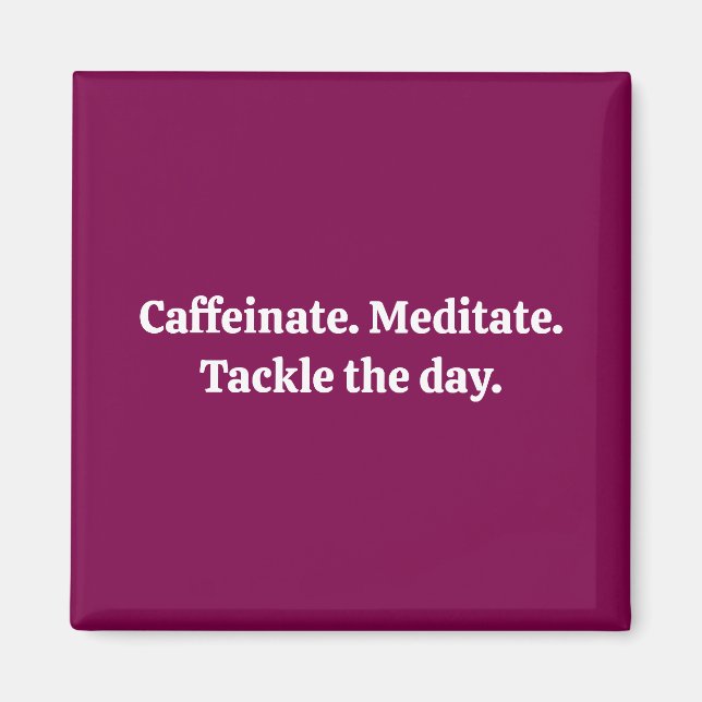 Aimant Caffeinate (Devant)