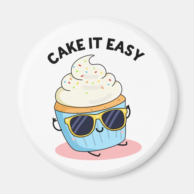 Aimant Cake It Easy Funky Cupcake Pun (Devant)