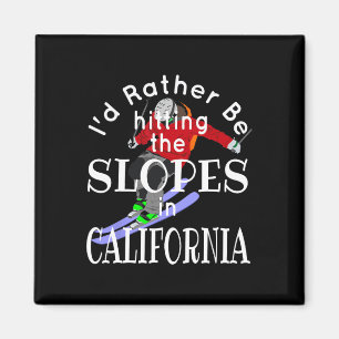 Aimant Californie J'aimerais Mieux Frapper Les Pentes Drô