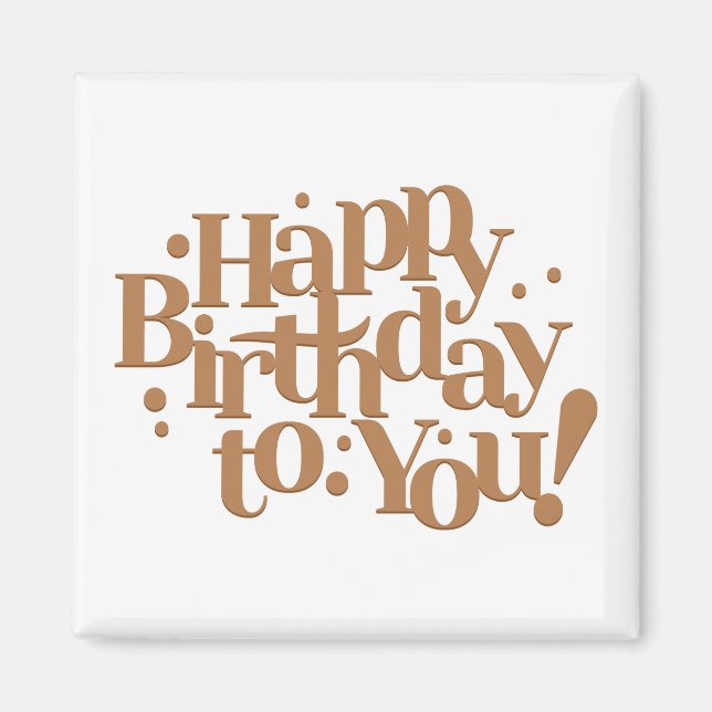 Aimant Calligraphie du message d'anniversaire (Devant)