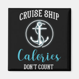 Aimant Calories du bateau de croisière ne comptent pas, A