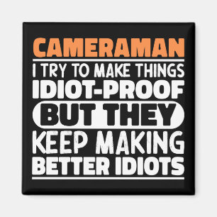 Aimant Cameraman, J'Essaie De Faire Des Choses Drôle