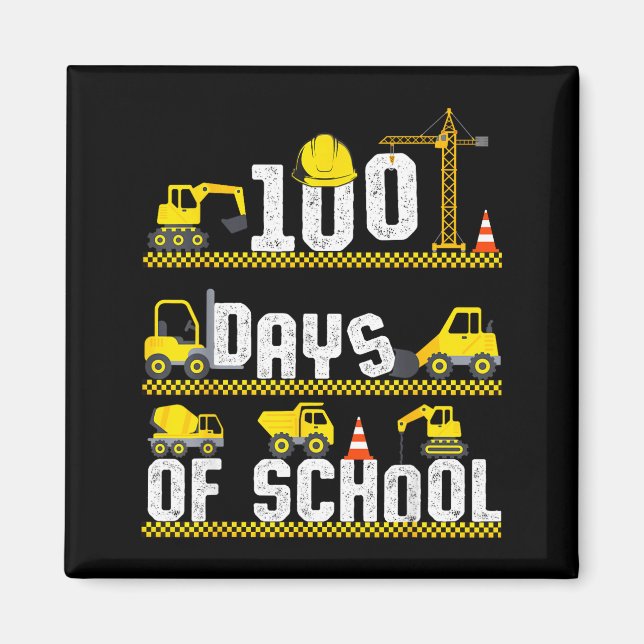 Aimant Camion de construction 100 jours d'école 100e jour (Devant)