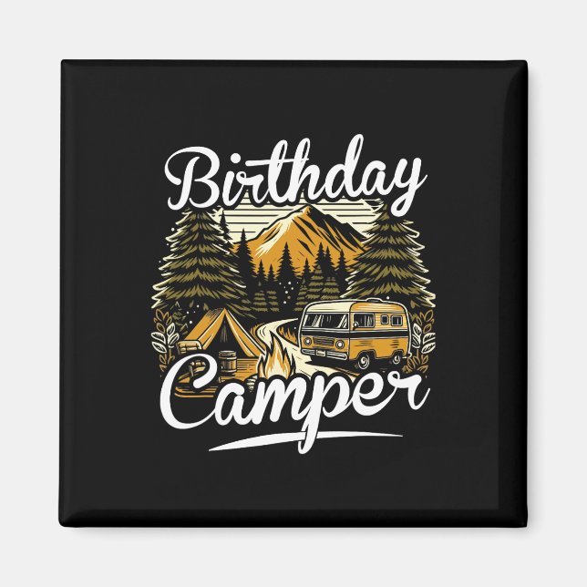 Aimant Campagne d'anniversaire de campeur  (Devant)