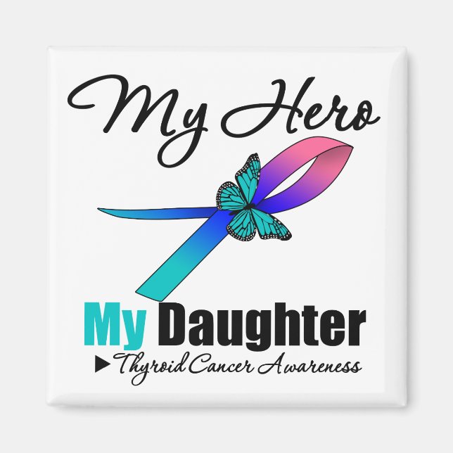 Aimant Cancer de la thyroïde Mon héros Ma fille (Devant)