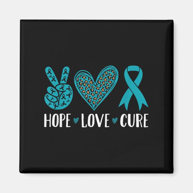 Aimant Cancer de l'ovaire Hope Love Cure Ruban Turquoise (Devant)