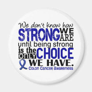 Aimant Cancer du colon comme nous forts sommes