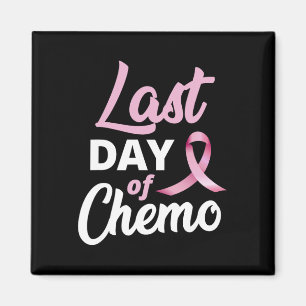 Aimant Cancer Du Sein Dernière Journée De Chemo Pink Ribb