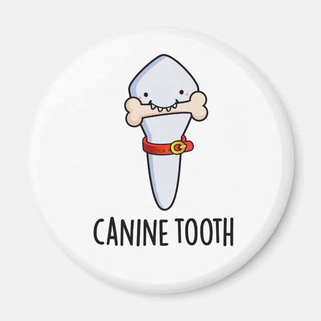 Aimant Canine Tooth Funky Dental Pun (Devant)