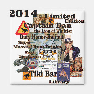 Aimant Capitaine Dan Le Lion de Whittier Alaska