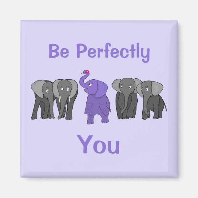 Aimant Caricature Eléphant Violet "Soyez Parfaitement Vou (Devant)