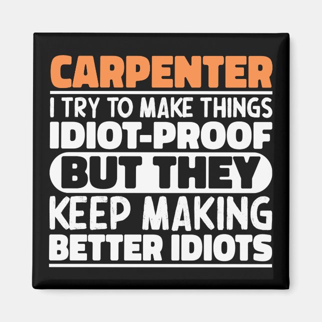 Aimant Carpenter J'Essaie De Faire Des Choses Drôle Drôle (Devant)