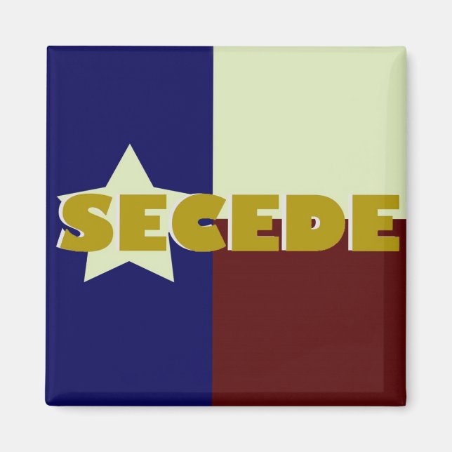 Aimant carré Texas SECEDE (Devant)