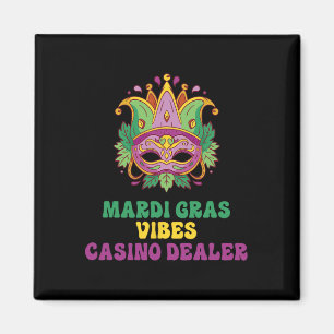 Aimant Casino Dealer Mardi Gras Vibes