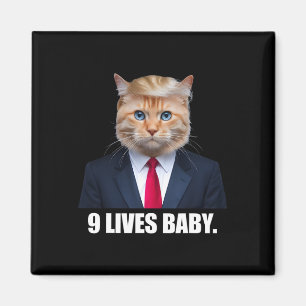 Aimant Cat Trump 9 Lives Baby Trump 2024 Victoire remport