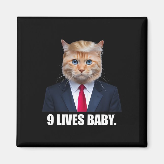 Aimant Cat Trump 9 Lives Baby Trump 2024 Victoire remport (Devant)