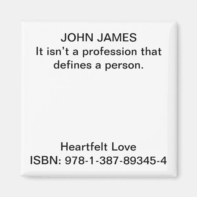 Aimant Ce n’est pas une profession qui définit une person (Devant)