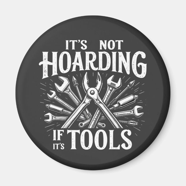 Aimant Ce n'est pas du thésaurisation si c'est des outils (Devant)