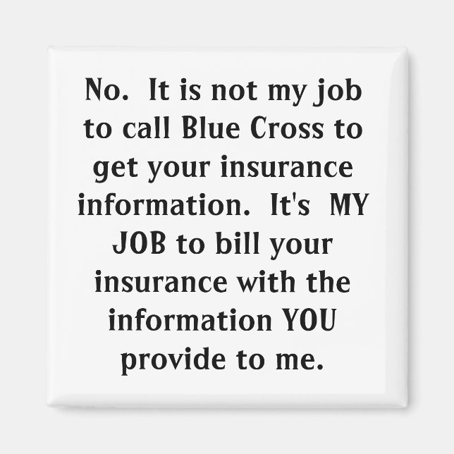 Aimant Ce n'est pas mon travail d'appeler Croix Bleue pou (Devant)