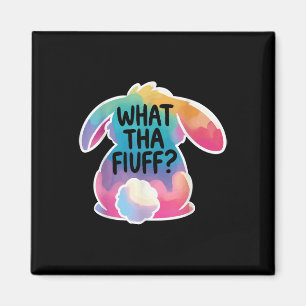 Aimant Ce Que Fluff Drôle Lapin De Pâques Tie Tee Chasse 