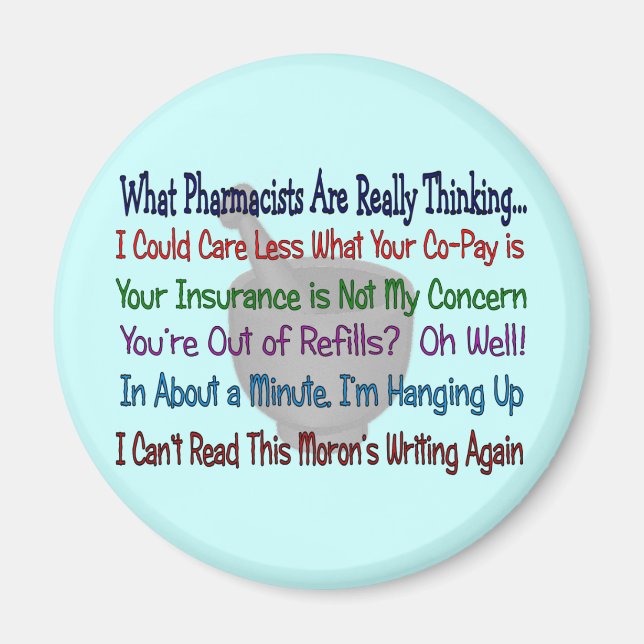 Aimant Ce que les pharmaciens pensent vraiment (Devant)