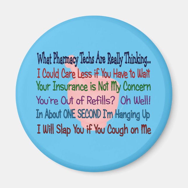 Aimant CE QUE PENSENT VRAIMENT LES TECHNIQUES EN Pharmaci (Devant)